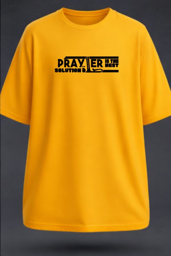 Prayer Is The Best Solution, Unisex Oversized Classic T-Shirt